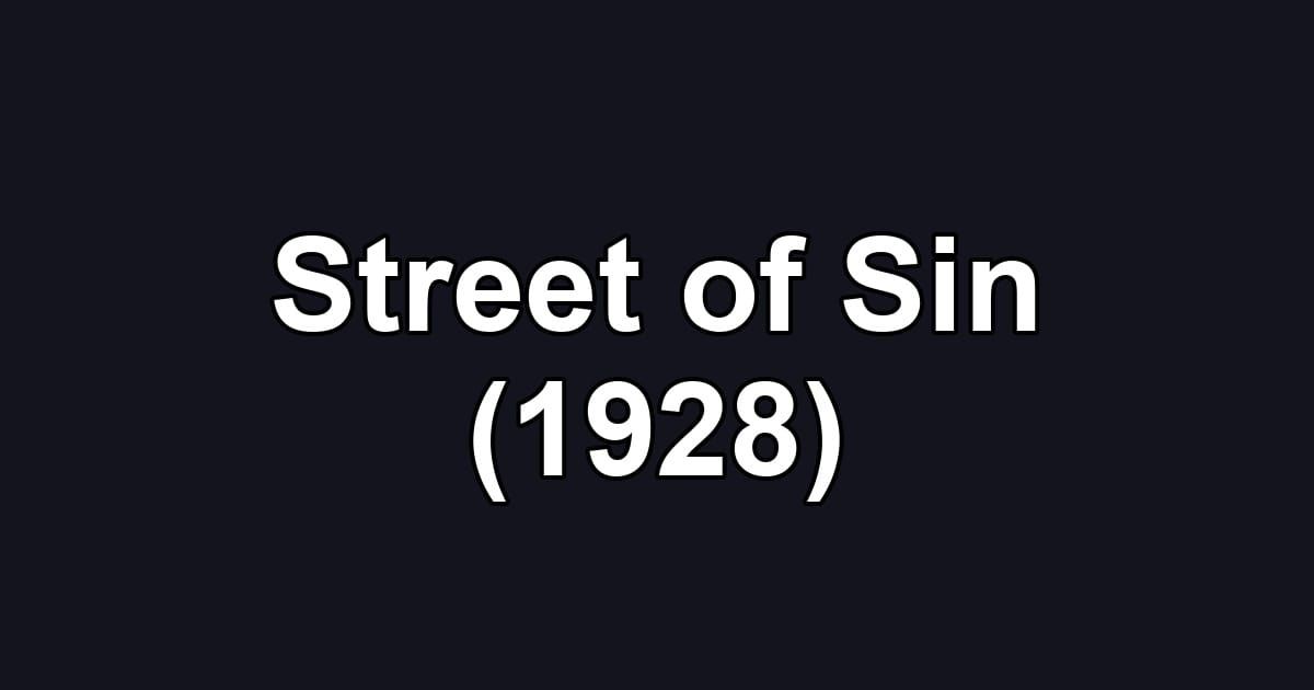 Street of Sin (1928)