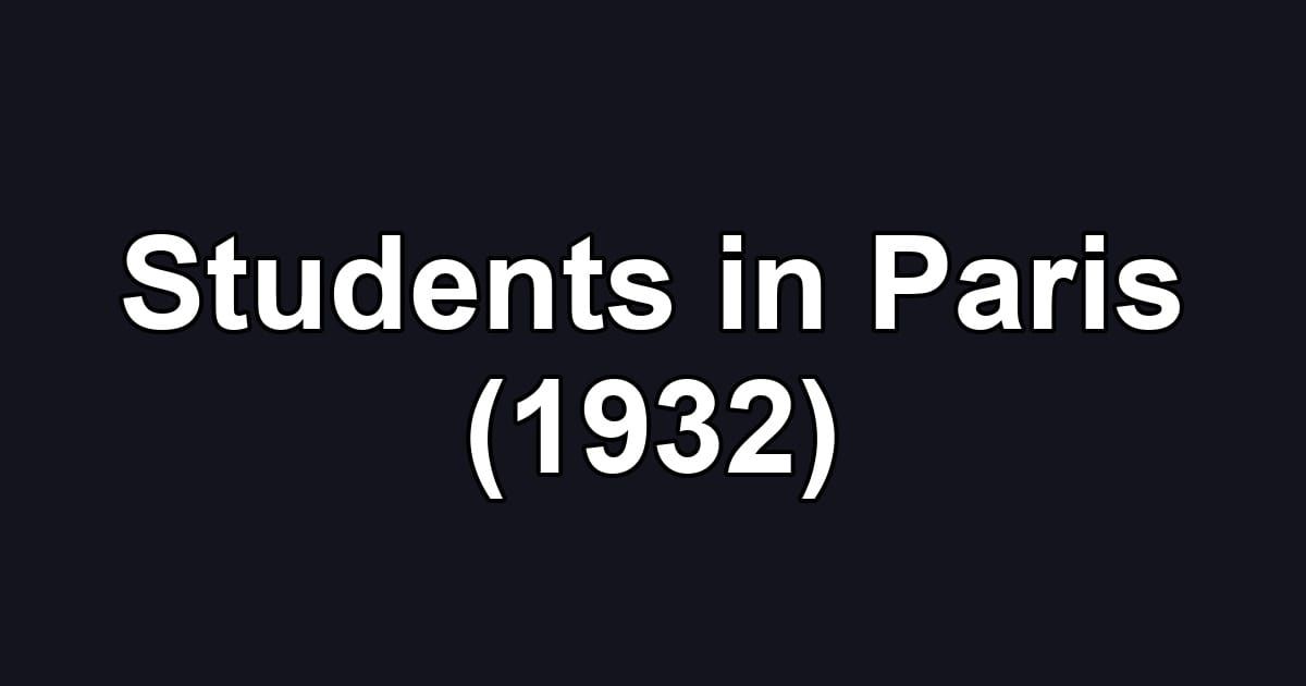 Students in Paris (1932)