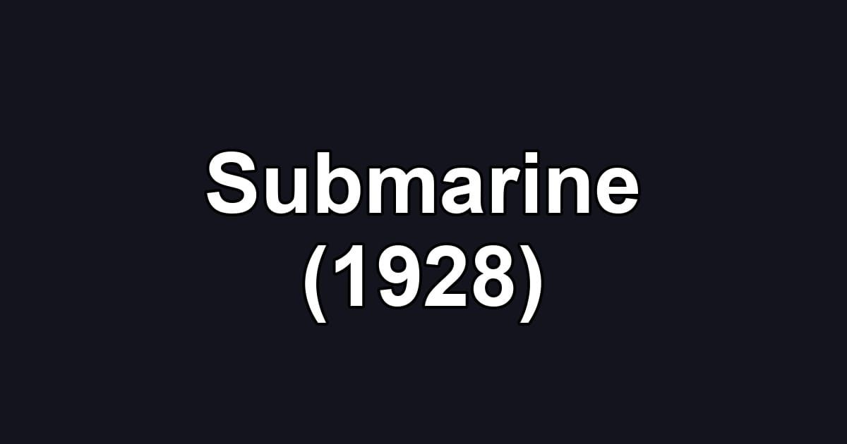 Submarine (1928)