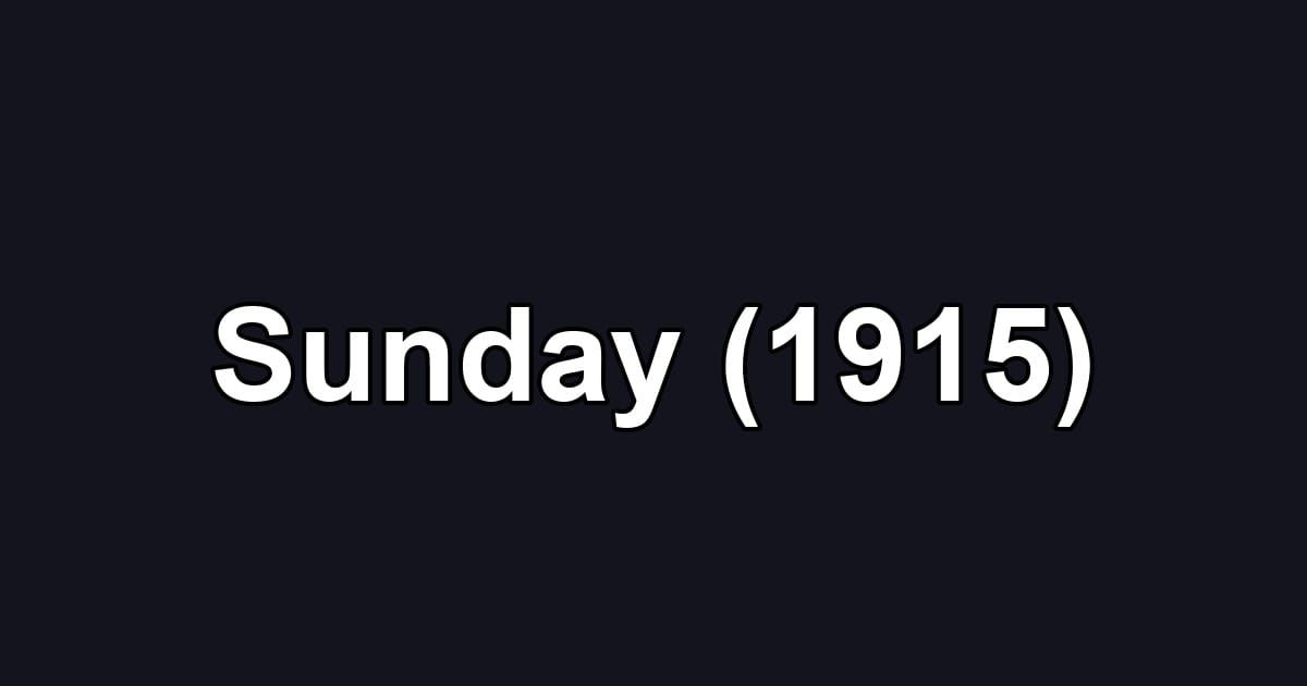 Sunday (1915)