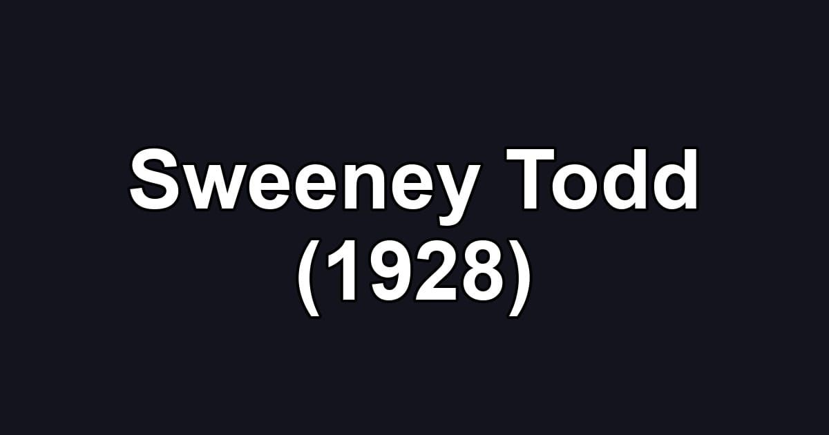 Sweeney Todd (1928)