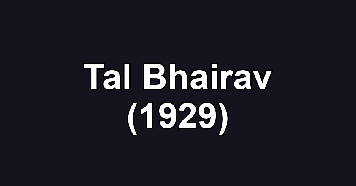 Tal Bhairav (1929)
