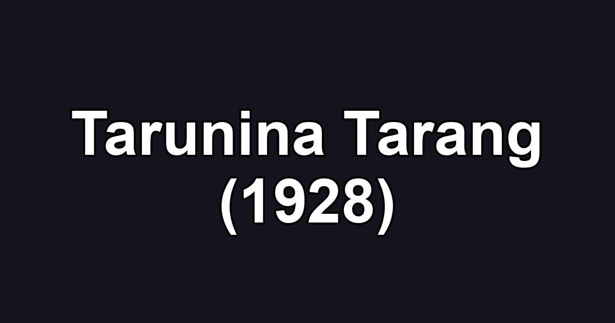 Tarunina Tarang (1928)
