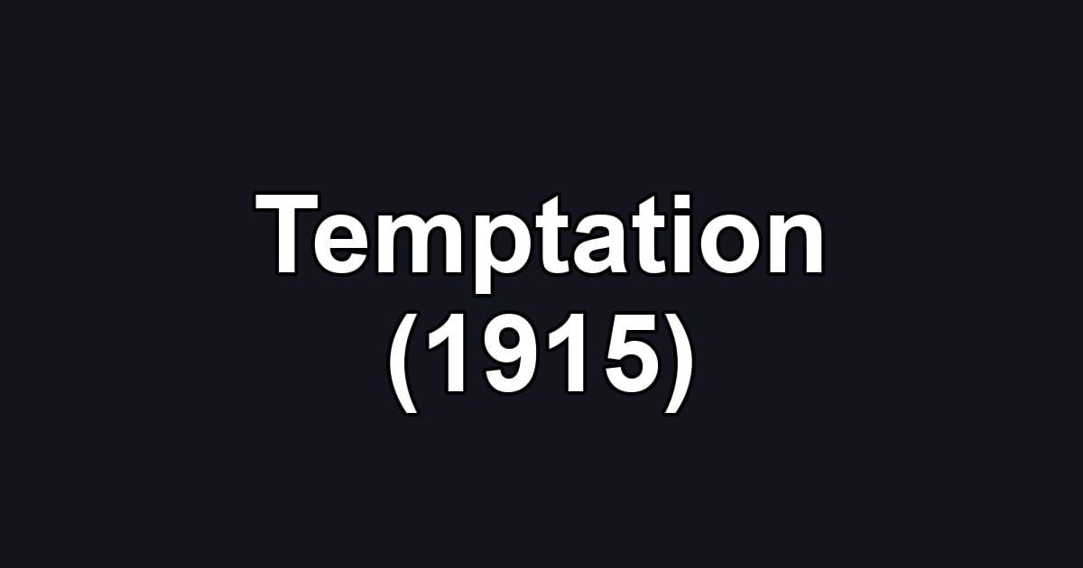 Temptation (1915)