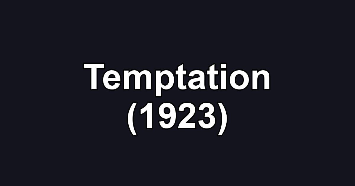 Temptation (1923)