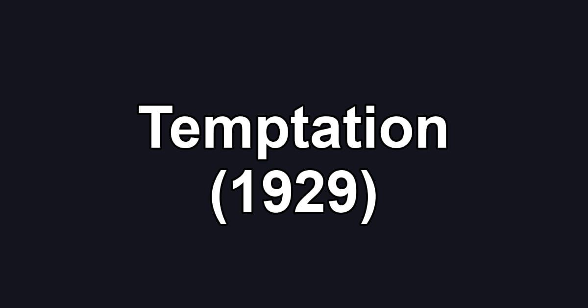 Temptation (1929)