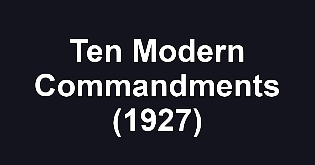 Ten Modern Commandments (1927)