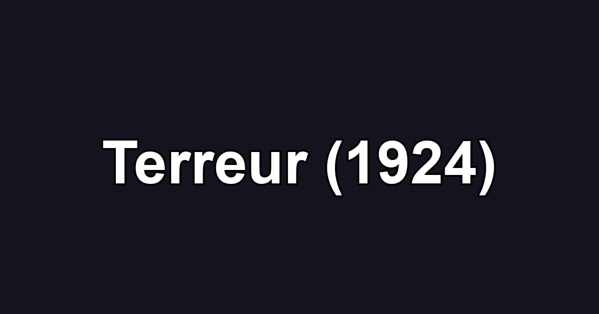 Terreur (1924)