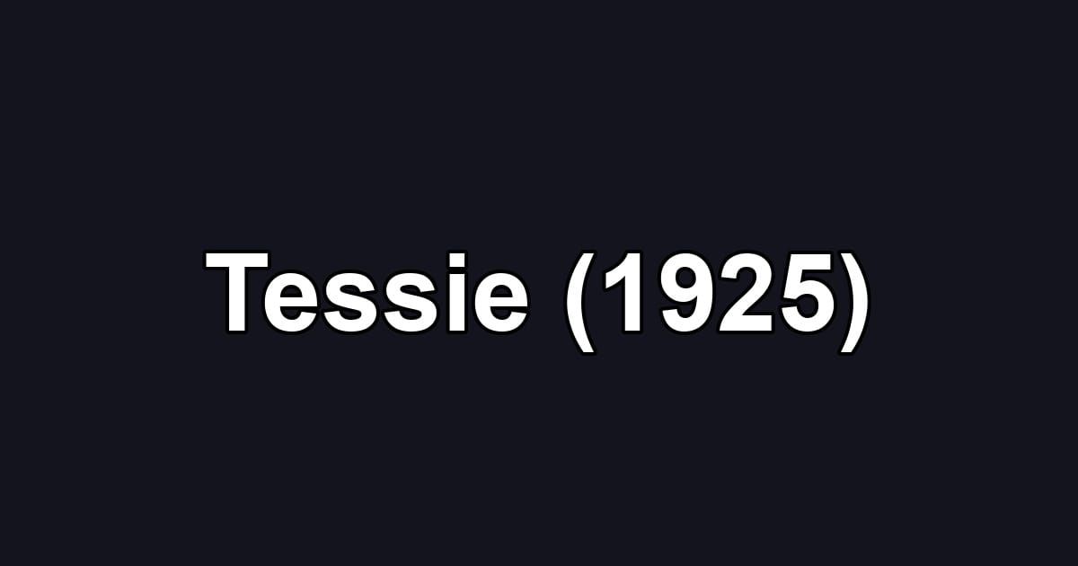 Tessie (1925)
