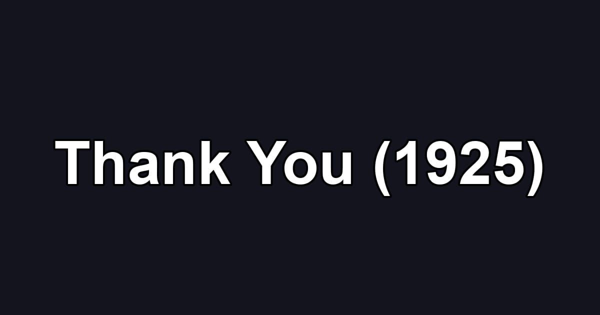 Thank You (1925)