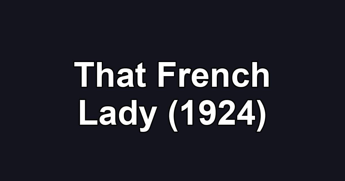 That French Lady (1924)
