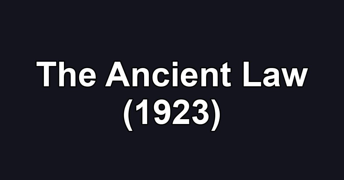The Ancient Law (1923)