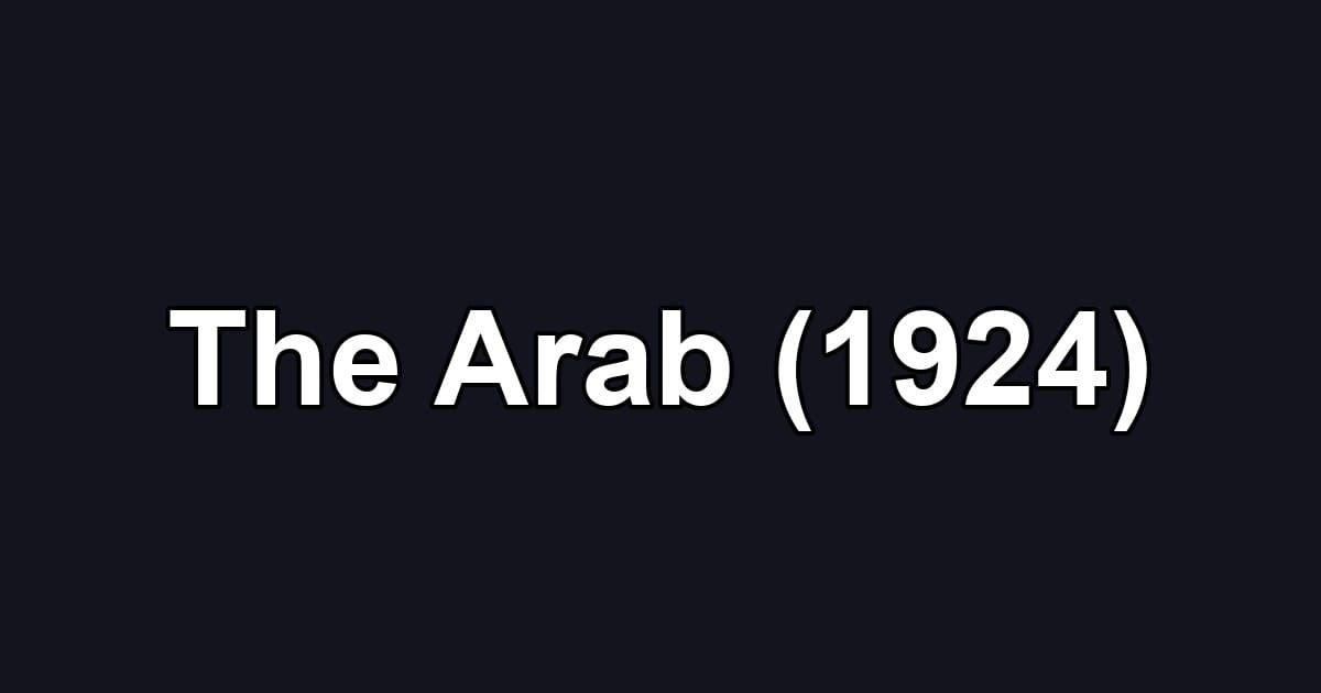 The Arab (1924)