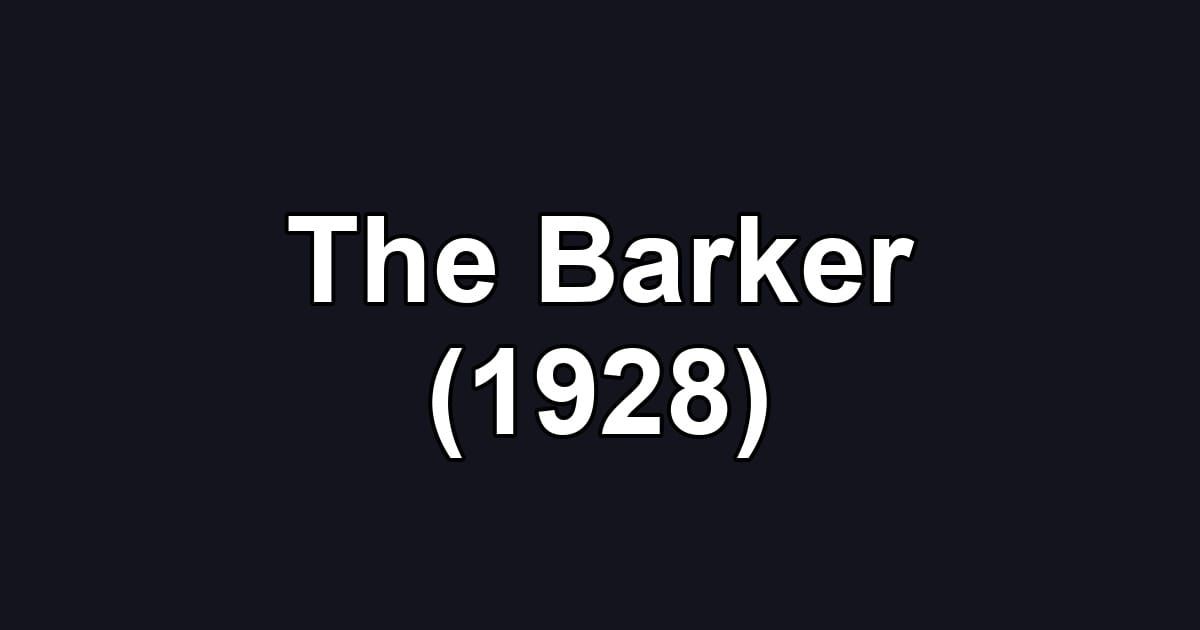 The Barker (1928)