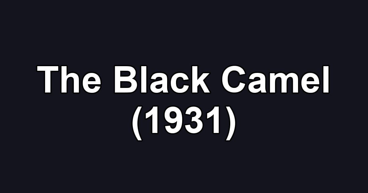 The Black Camel (1931)