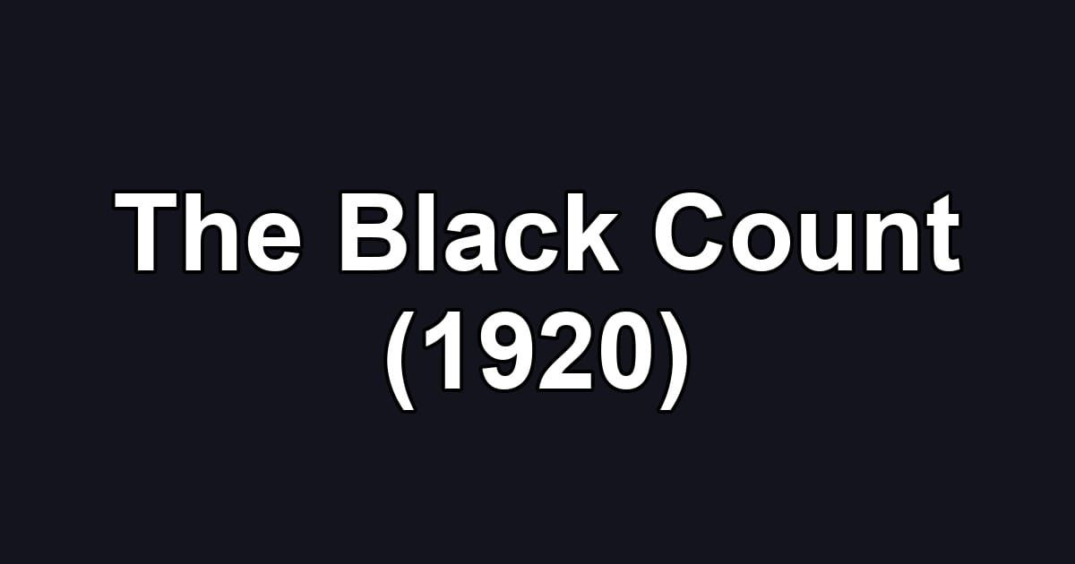 The Black Count (1920)