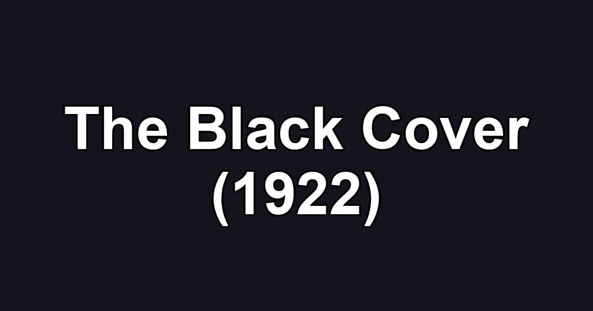 The Black Cover (1922)