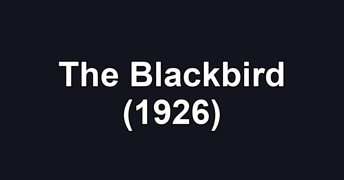 The Blackbird (1926)