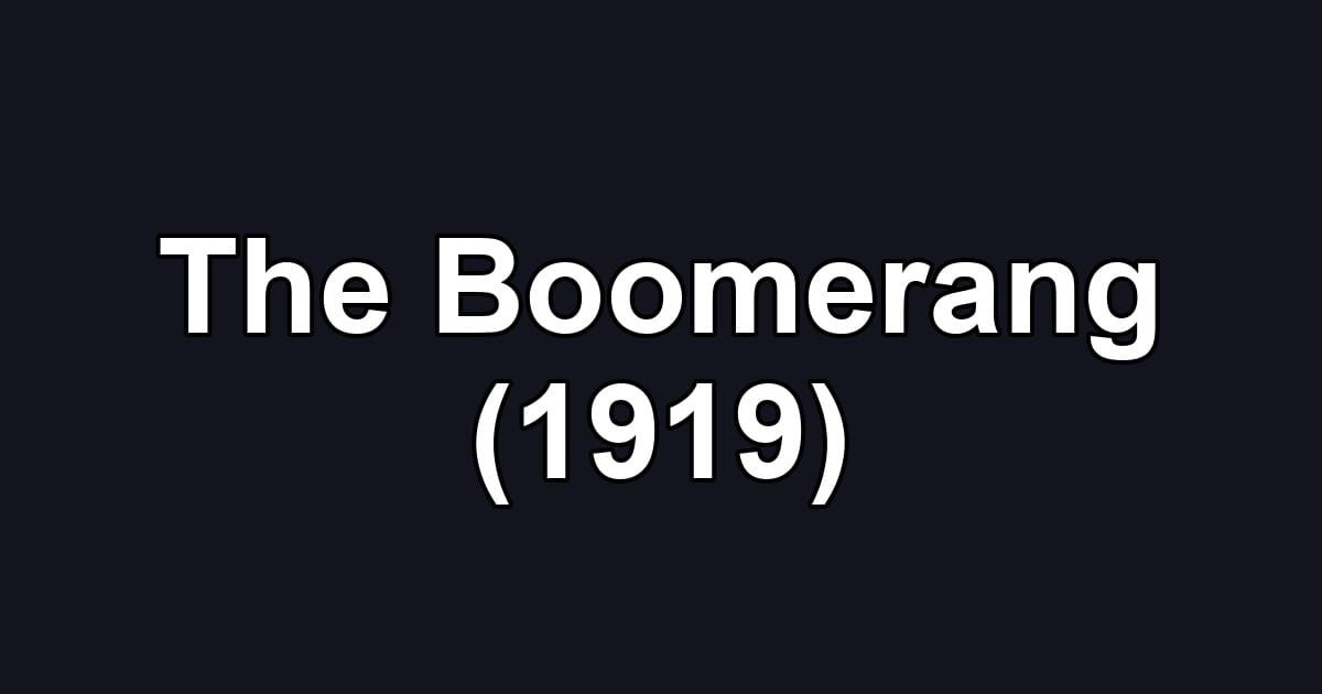 The Boomerang (1919)