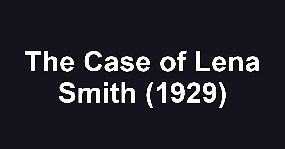 The Case of Lena Smith (1929)