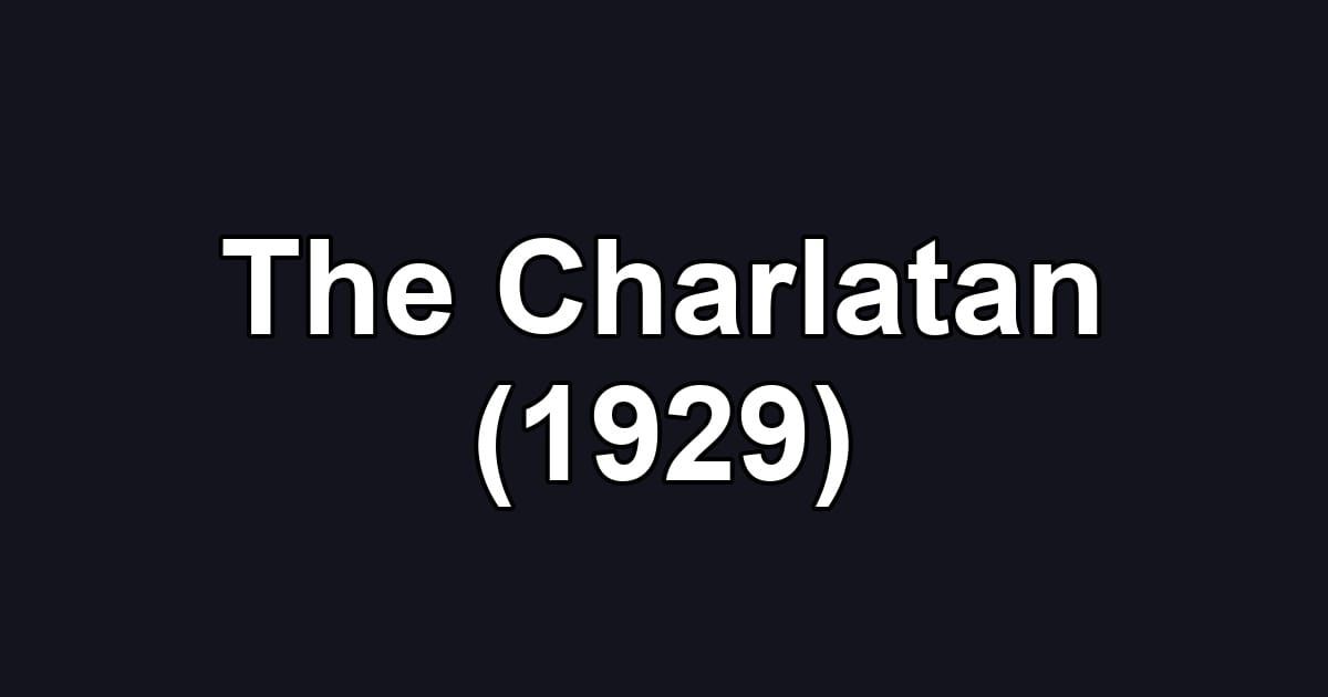 The Charlatan (1929)