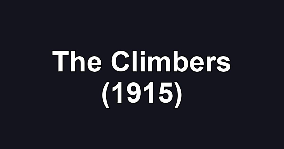 The Climbers (1915)
