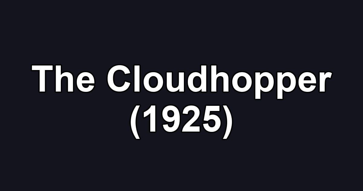 The Cloudhopper (1925)