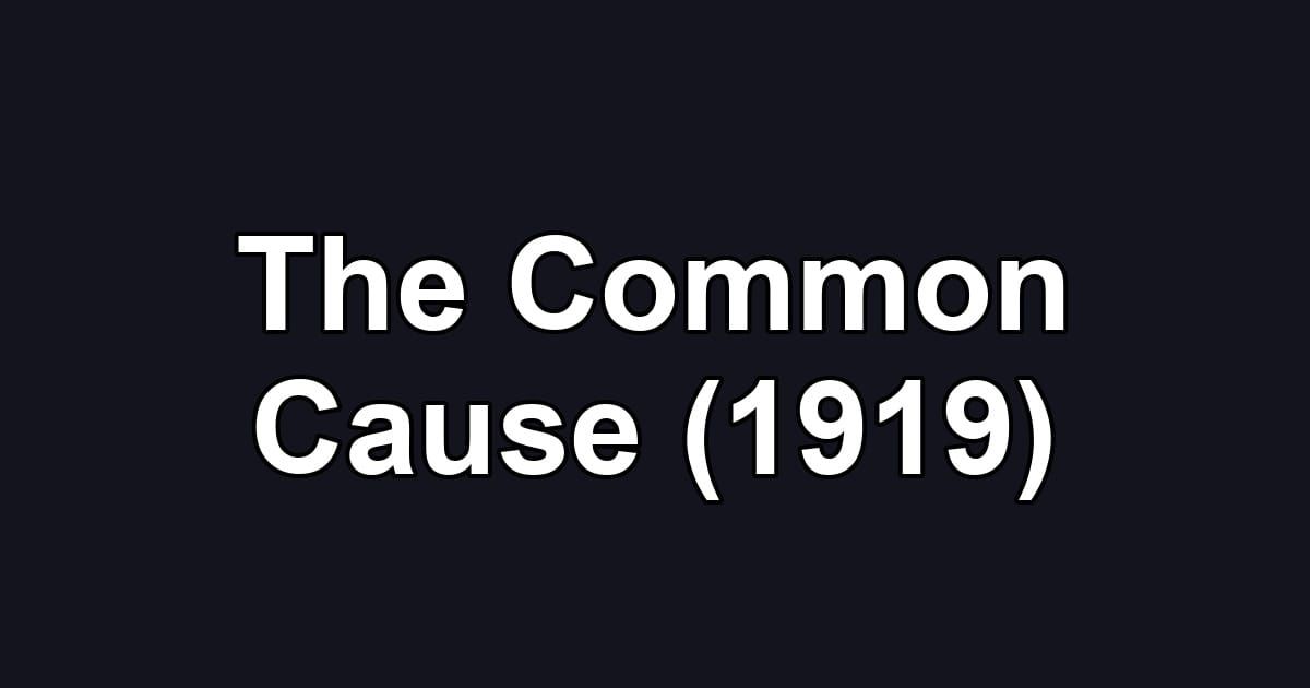 The Common Cause (1919)