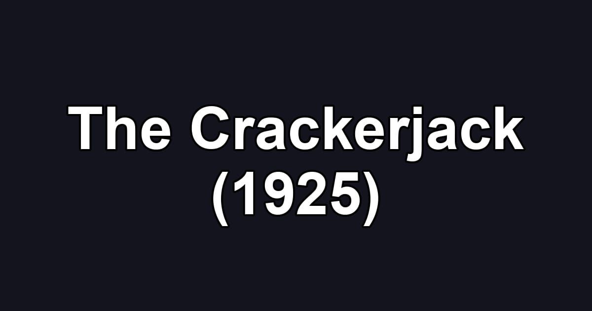 The Crackerjack (1925)