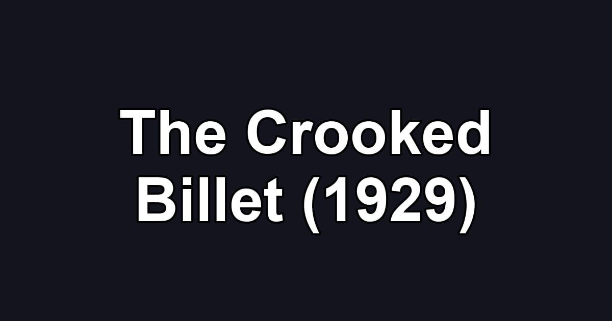 The Crooked Billet (1929)