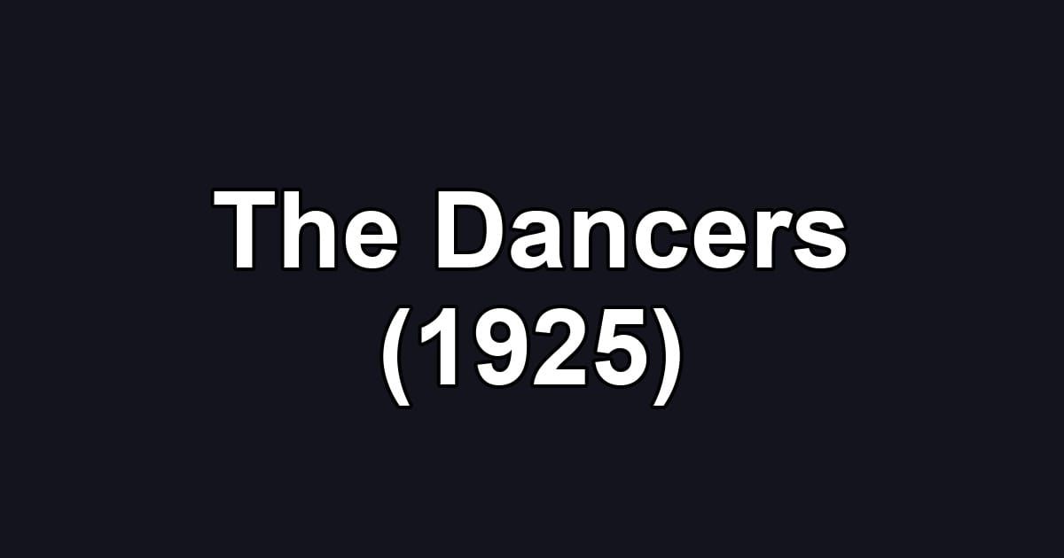 The Dancers (1925)