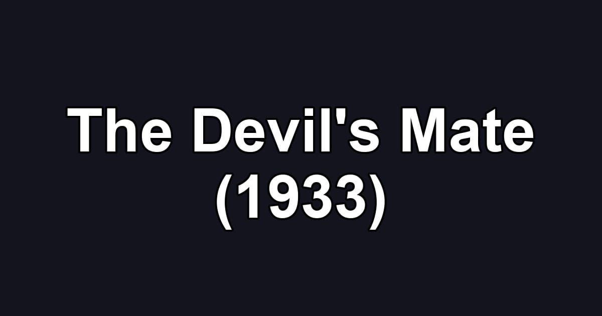 The Devil's Mate (1933)