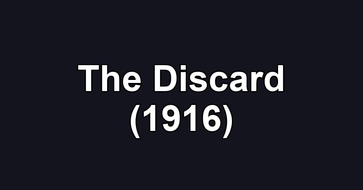 The Discard (1916)