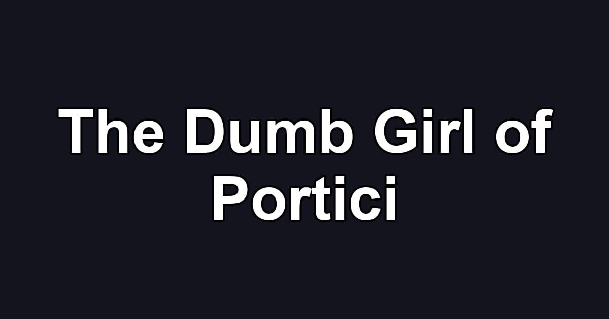 The Dumb Girl of Portici