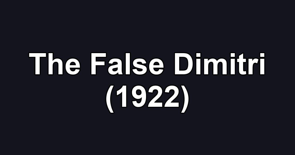 The False Dimitri (1922)