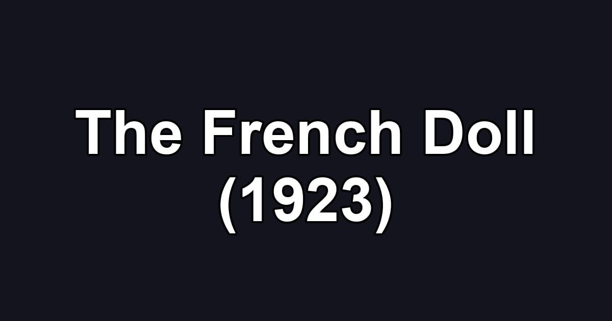 The French Doll (1923)