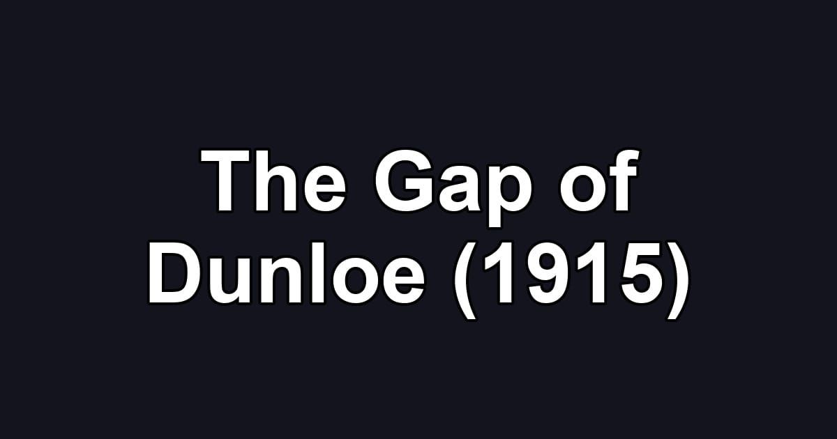 The Gap of Dunloe (1915)