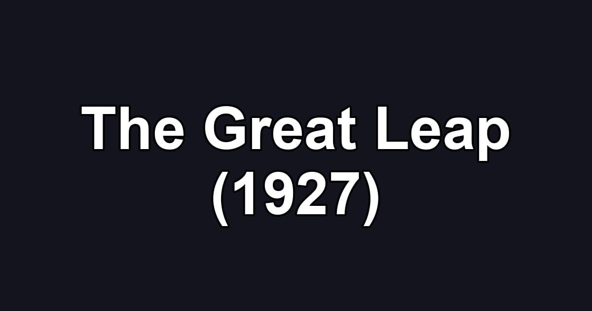 The Great Leap (1927)