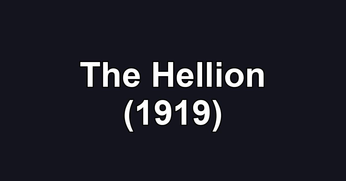 The Hellion (1919)