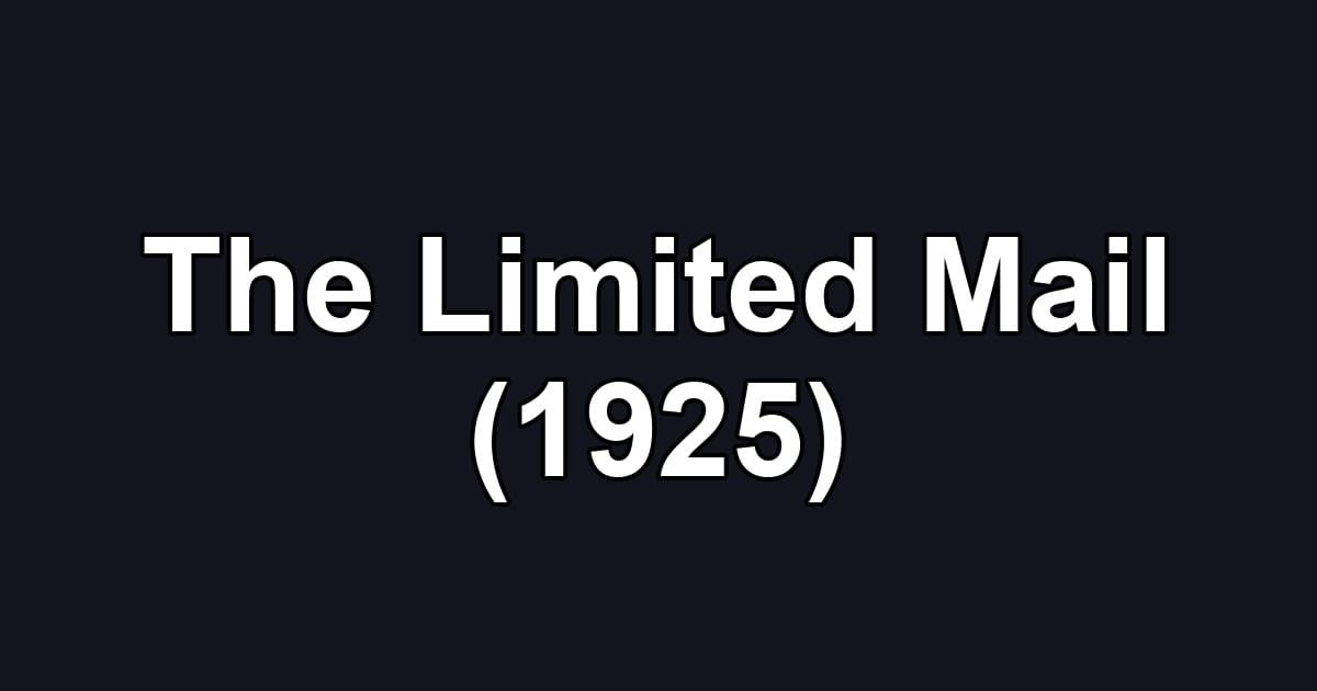 The Limited Mail (1925)