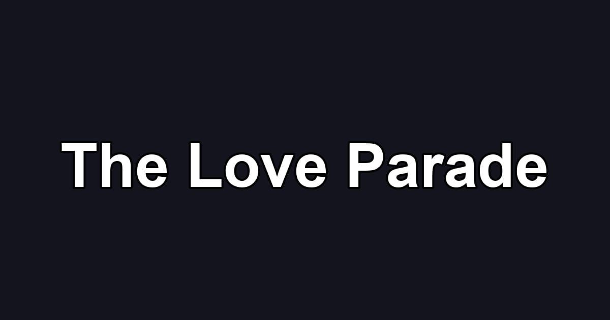 The Love Parade