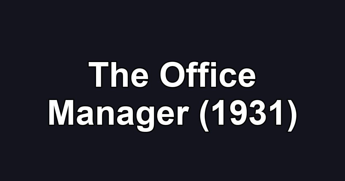 The Office Manager (1931)