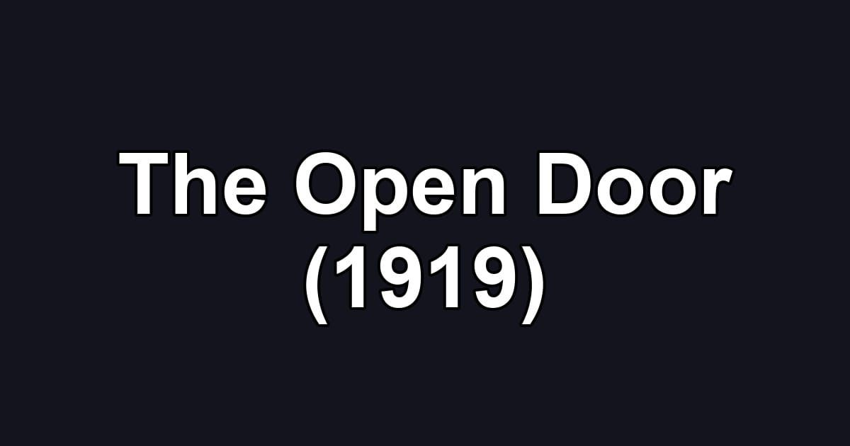 The Open Door (1919)