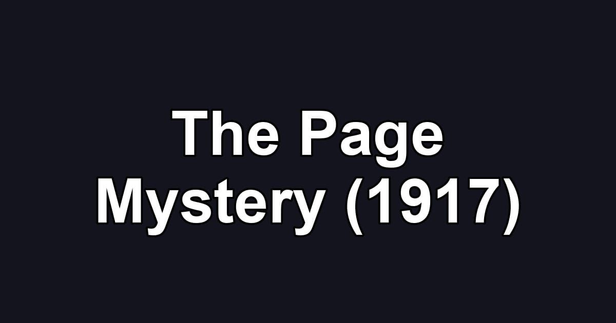 The Page Mystery (1917)
