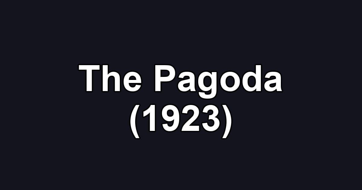 The Pagoda (1923)