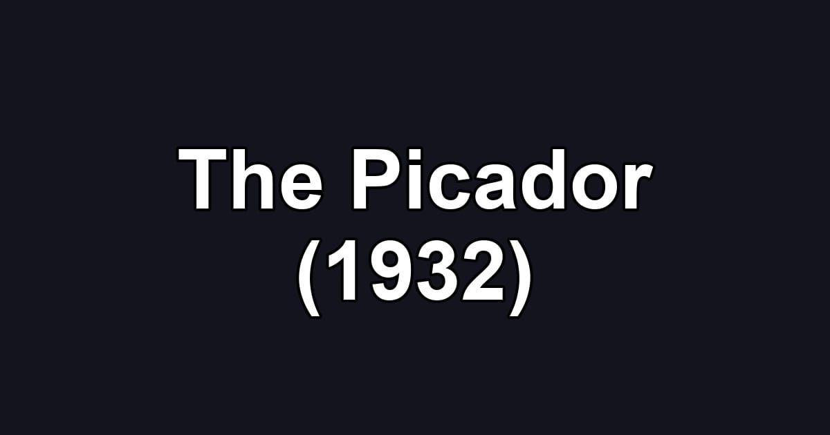 The Picador (1932)
