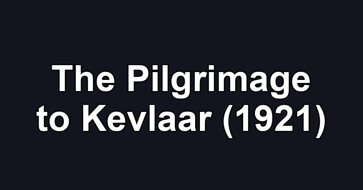 The Pilgrimage to Kevlaar (1921)