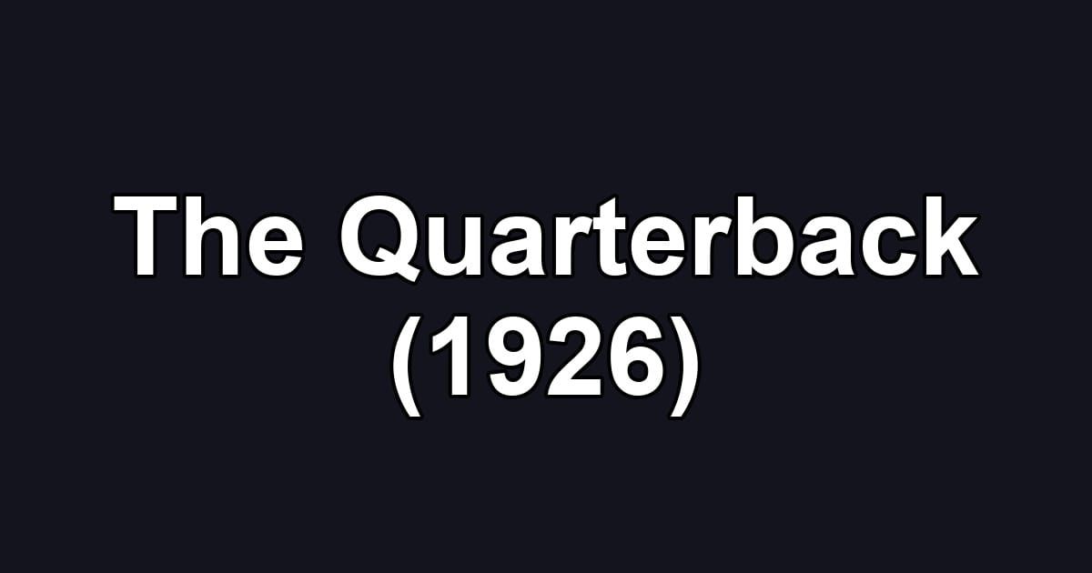 The Quarterback (1926)