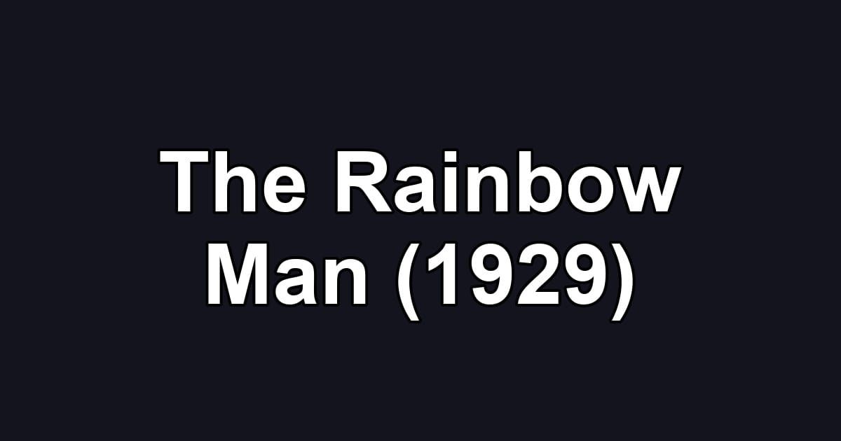 The Rainbow Man (1929)