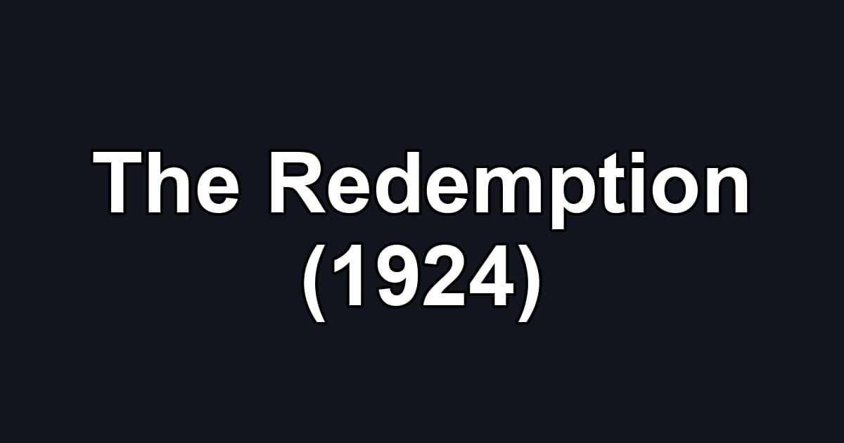 The Redemption (1924)